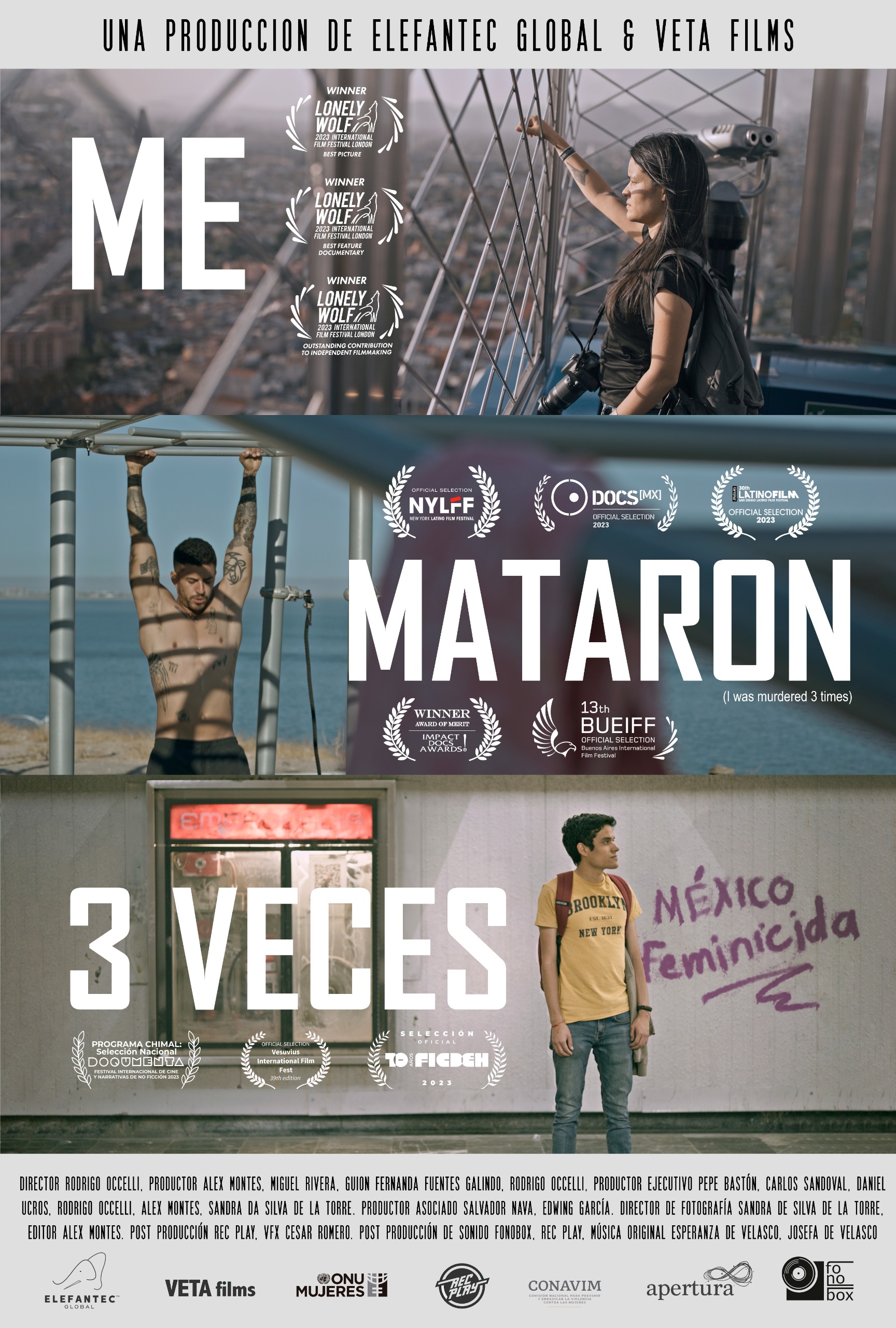Me Mataron 3 Veces (They Killed Me 3 Times)