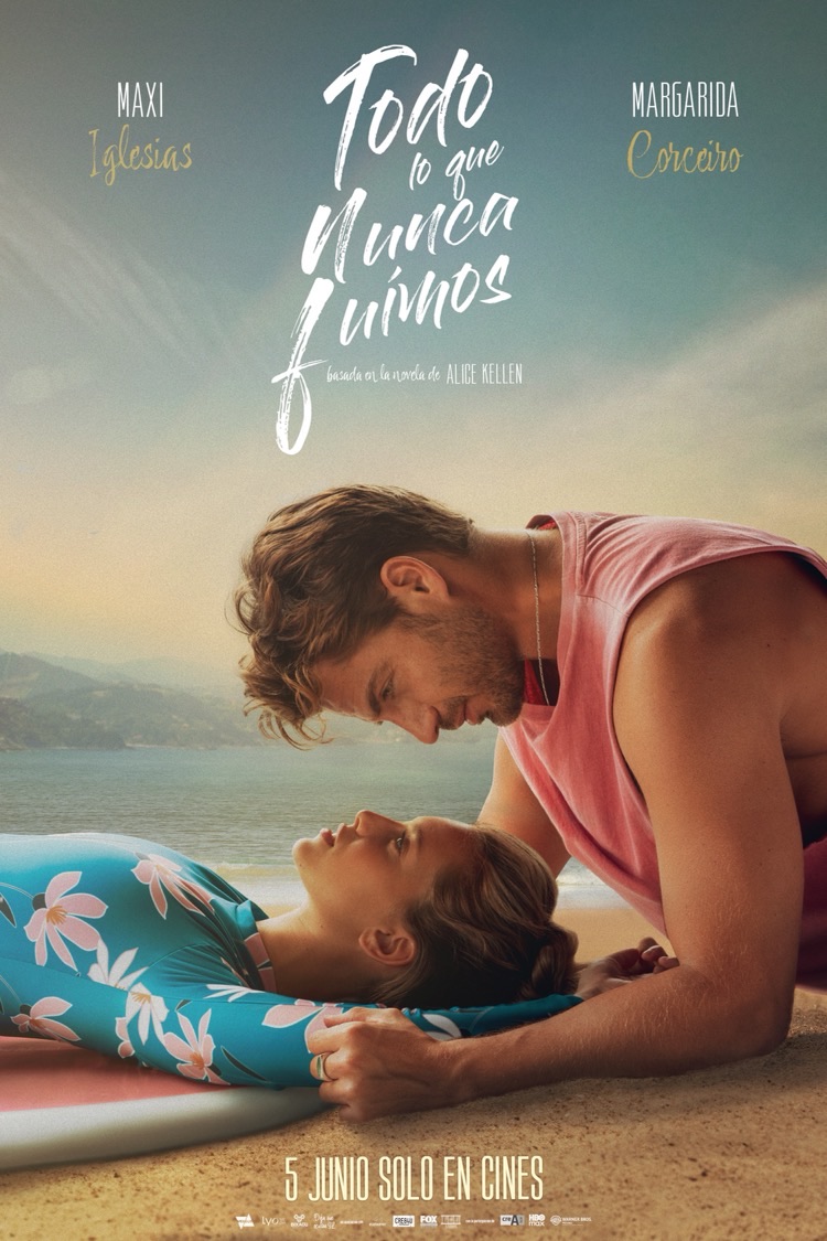 Todo lo que nunca fuimos (All That We Never Were)